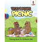 Teddy Bears Picnic: Coloring Book for 18 Month Olds - Paperback