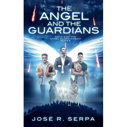 The Angel and the Guardians - Paperback