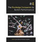 The Routledge Companion to Butoh Performance - Paperback