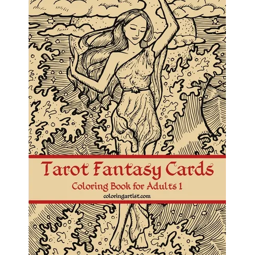Tarot Fantasy Cards Coloring Book for Adults 1 - Paperback