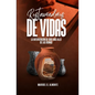 Restauradores de Vidas - Paperback