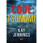 Code: Tsunami - Hardcover