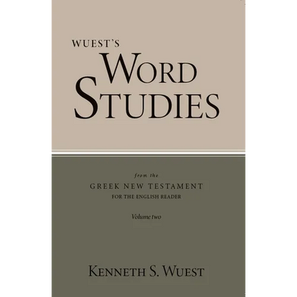 Word Studies in the Greek New Testament, volume 2 - Paperback
