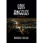 Loss Angeles - Hardcover