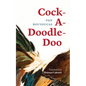 Cock-A-Doodle-Doo: Volume 53 - Paperback