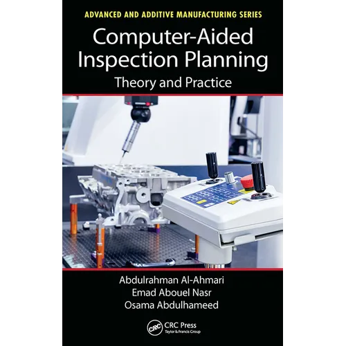 Computer-Aided Inspection Planning: Theory and Practice - Paperback