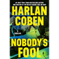Nobody's Fool - Hardcover