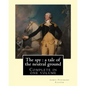 The spy: a tale of the neutral ground. By: J. F. Cooper (Complete in one volume).: The Spy: a Tale of the Neutral Ground was Ja - Paperback