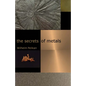 The Secrets of Metals - Paperback