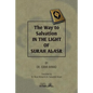 The way to Salvation in the light of Surah Al Asr - Paperback