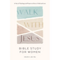 Walk with Jesus: Bible Study for Women: A Year of Teachings and Prayers to Grow in Faith and Love - Paperback
