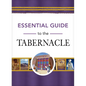 Essential Guide to the Tabernacle - Hardcover