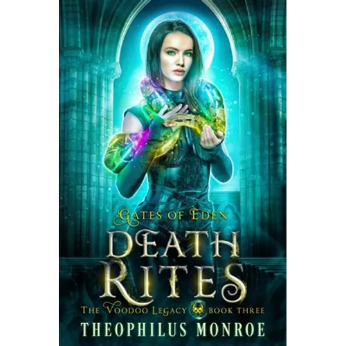 Death Rites: An Urban Magic Academy Fantasy - Paperback