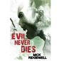 Evil Never Dies - Paperback