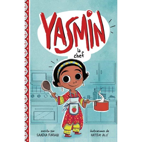 Yasmin La Chef (Yasmin the Chef) - Hardcover
