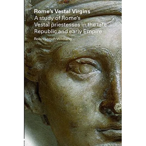 Rome's Vestal Virgins - Paperback