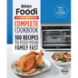 The Official Ninja(r) Foodi(tm) XL Pro Air Oven Complete Cookbook: 100 Recipes to Feed Your Family Fast - Hardcover