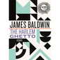 The Harlem Ghetto: Essays - Hardcover