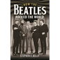 How the Beatles Rocked the World - Hardcover