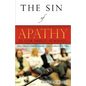 The Sin of Apathy - Paperback