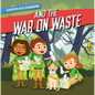 Earth's Eco-Warriors and the War on Waste - Paperback