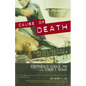 Cause of Death: Forensic Files of a Medical Examiner - Hardcover