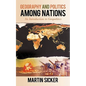 Geography and Politics Among Nations: An Introduction to Geopolitics - Paperback