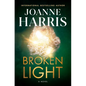 Broken Light - Hardcover