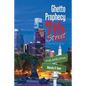 Ghetto Prophecy 7Th Street: The Untold Story - Paperback