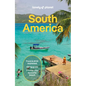 Lonely Planet South America: Plan the Trip of a Lifetime Detailed Itineraries & Maps Insider Tips Covers Brazil, Argentina, Peru, Chile, Colombia, Ecu - Paperback