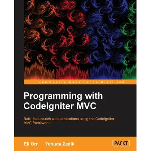 Programming with Codeignitermvc - Paperback