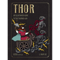 Thor: An Illustrated Guide to the Thunder God - Hardcover