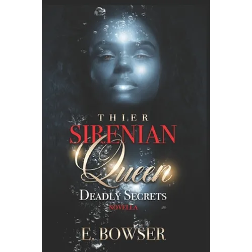Their Sirenian Queen: Deadly Secrets Novella - Paperback