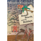 Home, Hearth, and the Holidays - Paperback