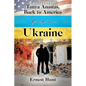Tanya Anastas, Back to America from Ukraine - Paperback