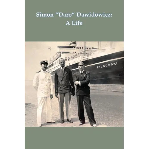 Simon "Daro" Dawidowicz: A Life - Paperback