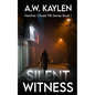 Silent Witness: Heather Chase FBI Series Book 1 - Paperback
