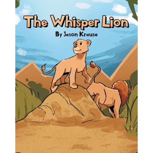 The Whisper Lion - Paperback