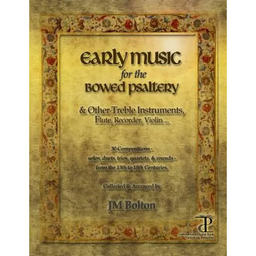 Early Music for the Bowed Psaltery - Paperback