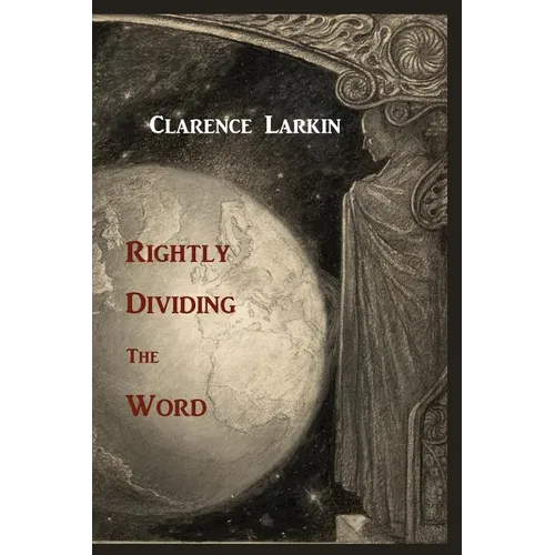 Rightly Dividing the Word - Paperback