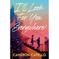 I'll Look for You Everywhere - Paperback