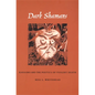 Dark Shamans: Kanaimà and the Poetics of Violent Death - Paperback