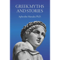 Greek Myths and Stories - Paperback