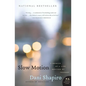 Slow Motion: A Memoir of a Life Rescued by Tragedy - Paperback