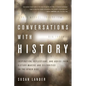 Conversations with History - Paperback
