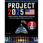 Project 2025- A Citizen's Guide to Saving American Democracy: Uncover the Plan, Safeguard Your Rights, Secure America's Future - Paperback
