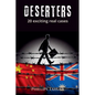 Deserters 20 Exciting Real Cases - Paperback