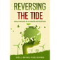 Reversing the Tide: Bold Moves in Climate Mitigation - Paperback