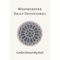 Westminster Daily Devotional - Paperback