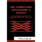 The Dimensional Philosopher's Toolkit: Or, the Essential Criticism; The Dimensional Encyclopedia, First Volume - Paperback